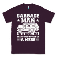 Plum garbage man gift t  shirt recycling trash garbage man t  shirt Classic Tee - longCreatives