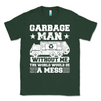 Sports Green garbage man gift t  shirt recycling trash garbage man t  shirt Classic Tee - longCreatives