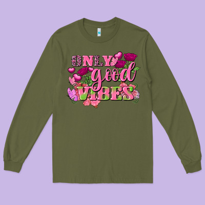Valentine's Day Only Good Vibes Long Sleeve Tee Designed By Fadigitalartstudio