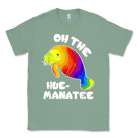 Sage oh the hue manatee funny manatee shirts manatee gifts t shirt Classic Tee - longCreatives