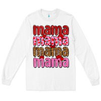 White valentines day mama olivia Long Sleeve Tee - OliviaCreatesArt