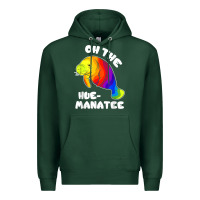 Sports Green oh the hue manatee funny manatee shirts manatee gifts t shirt Premium Hoodie - longCreatives
