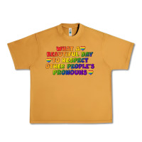 Peanut Butter What a beautiful day to respect other people's Urban Heavy Tee - CowGirlArtShop