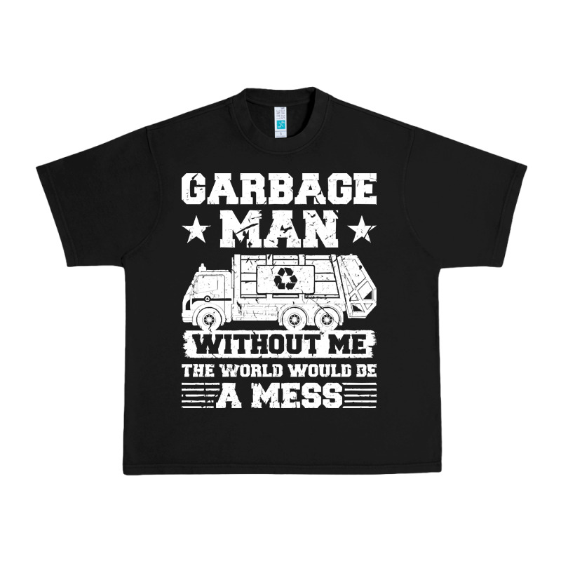 Garbage Man Gift T  Shirt Recycling Trash Garbage Man T  Shirt Urban Heavy Tee by longCreatives | Teevron
