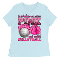 Baby Blue In October We Wear Pink and Watch Volleyball Ladies Tee - texasbilliewilder