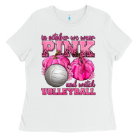 White In October We Wear Pink and Watch Volleyball Ladies Tee - texasbilliewilder