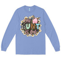 Easter Day The Hunt Is On Long Sleeve Tee | Teevron