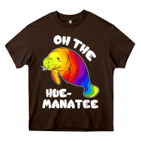 Chocolate Brown oh the hue manatee funny manatee shirts manatee gifts t shirt Heavy Core Tee - longCreatives