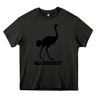 Asphalt ALLEGEDLY FUNNY OSTRICH Heavy Core Tee - Bettercallsaul