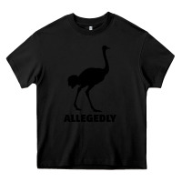 Black ALLEGEDLY FUNNY OSTRICH Heavy Core Tee - Bettercallsaul
