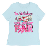 Baby Blue In October We Wear Pink Breast Cancer Awareness Ladies Tee - texasbilliewilder