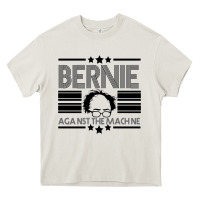 Bernie Against The Machine Heavy Core Tee | Teevron