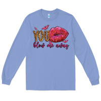 Colony Blue you blow me away olivia Long Sleeve Tee - OliviaCreatesArt
