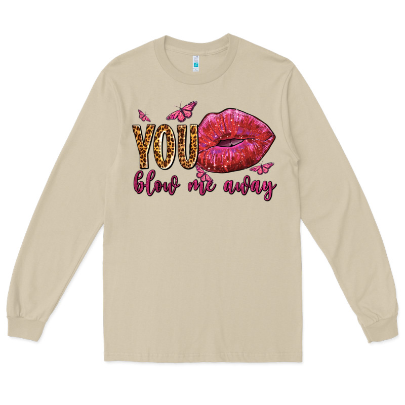 You Blow Me Away Olivia Long Sleeve Tee by OliviaCreatesArt | Teevron