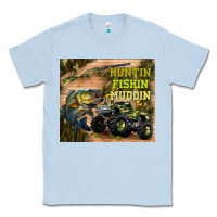 Dusty Blue huntin fishin muddin Classic Tee - TumblerDesignByShophia