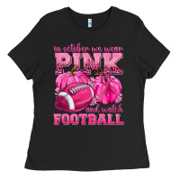 Black In October We Wear Pink Watch Football Ladies Tee - texasbilliewilder