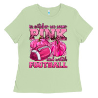 Matcha In October We Wear Pink Watch Football Ladies Tee - texasbilliewilder