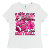 White In October We Wear Pink Watch Football Ladies Tee - texasbilliewilder