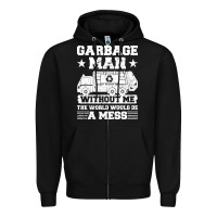 Black garbage man gift t  shirt recycling trash garbage man t  shirt Zipper Hoodie - longCreatives