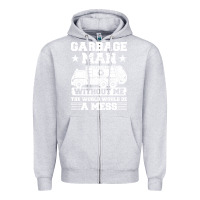 Heather Grey garbage man gift t  shirt recycling trash garbage man t  shirt Zipper Hoodie - longCreatives