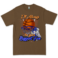 Cacao I'll always be your biggest fan basketball Premium Tee - NancyCooperArtShop