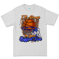 Dove Grey I'll always be your biggest fan basketball Premium Tee - NancyCooperArtShop