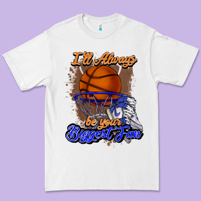 I'll Always Be Your Biggest Fan Basketball Premium Tee Designed By Nancycooperartshop