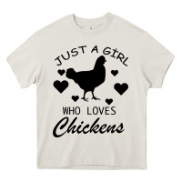 Cream Just A Girl Who Love Chickens Heavy Core Tee - Bettercallsaul