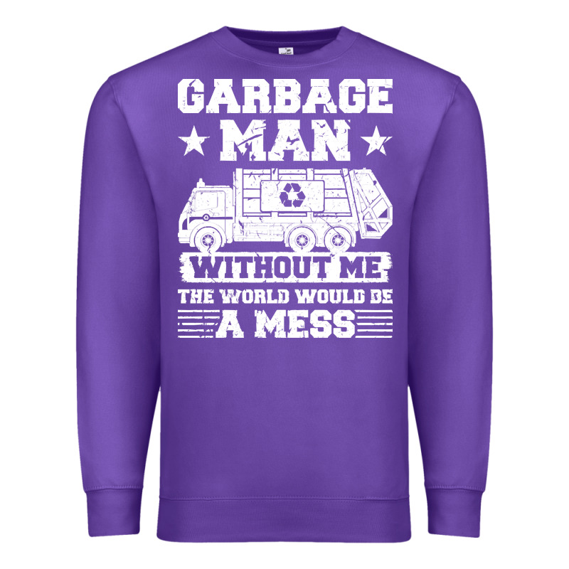 Garbage Man Gift T  Shirt Recycling Trash Garbage Man T  Shirt Premium Sweatshirt by longCreatives | Teevron