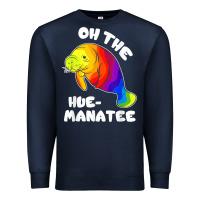 Navy oh the hue manatee funny manatee shirts manatee gifts t shirt Premium Sweatshirt - longCreatives