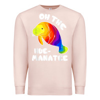 Pale Pink oh the hue manatee funny manatee shirts manatee gifts t shirt Premium Sweatshirt - longCreatives