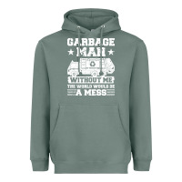 Sage garbage man gift t  shirt recycling trash garbage man t  shirt Heavyweight Hoodie - longCreatives