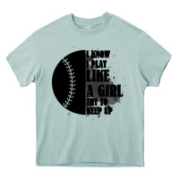 I Know I Play Like A Girl Try To Keep Up Heavy Core Tee | Teevron