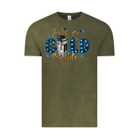 Vintage Olive baby its cold outside Vintage Tee - CowGirlArtShop