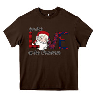 Chocolate Brown For The Love Of The Christmas Heavy Core Tee - Bettercallsaul