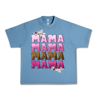 Pebble Blue Mama Mama Mama Mama Mother's Day Urban Heavy Tee - CowGirlArtShop