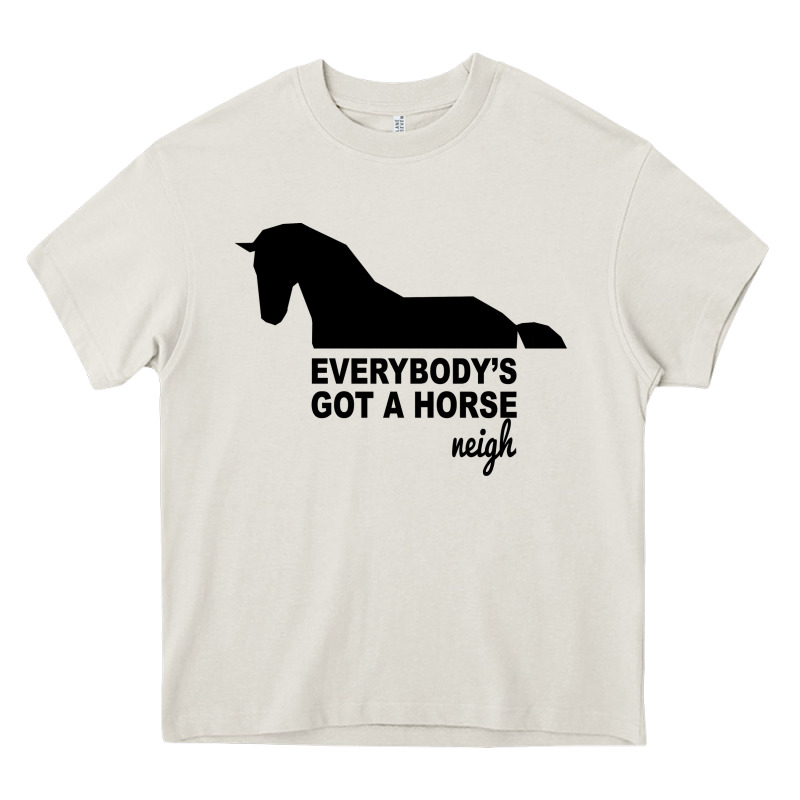Everybody's Gotta Horse Neigh Heavy Core Tee by Bettercallsaul | Teevron