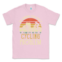 Bubblegum Pink my drinking team has a cycling problem cotton t shirt funny dad gift c Classic Tee - longCreatives