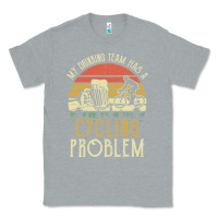 Heather Grey my drinking team has a cycling problem cotton t shirt funny dad gift c Classic Tee - longCreatives