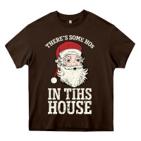 Chocolate Brown There's Some Ho Ho Ho's in this House Santa Claus Heavy Core Tee - Bettercallsaul