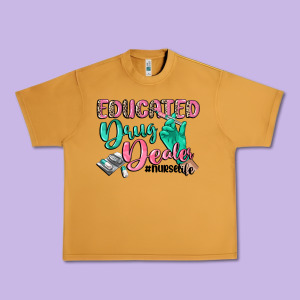Educated Drug Dealer Nurse Life Urban Heavy Tee Designed By Cowgirlartshop