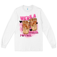 White We're a perfect match Valentine's Day Long Sleeve Tee - FaDigitalArtStudio