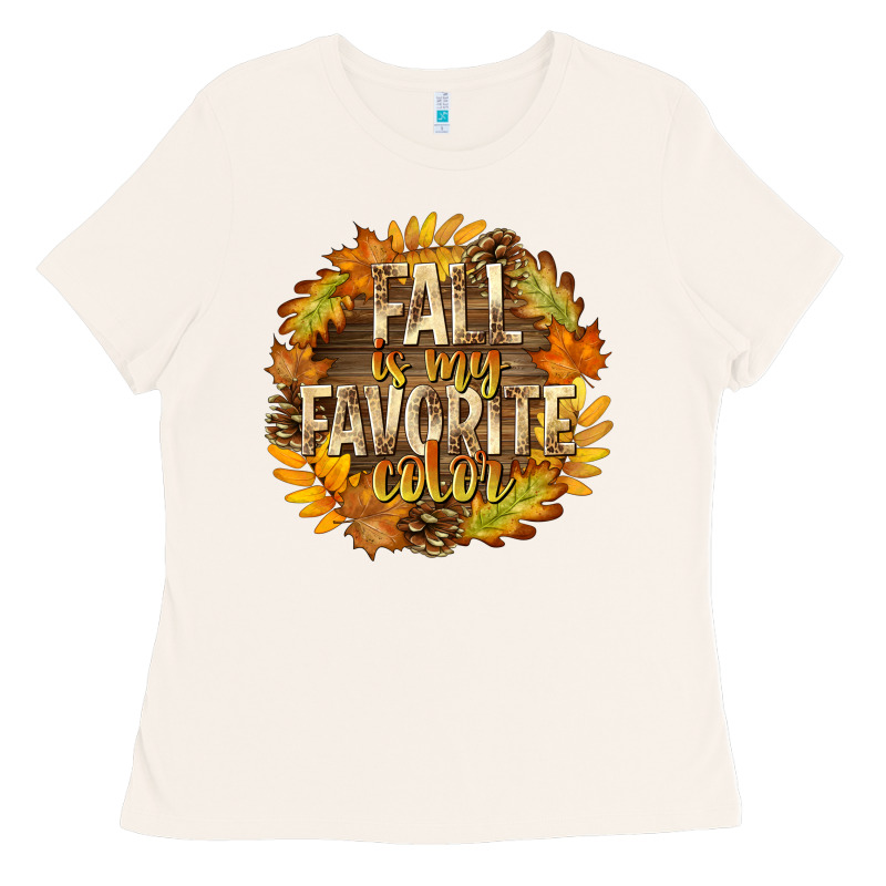 Fall Is My Favorite Color Ladies Tee by texasbilliewilder | Teevron