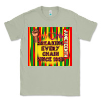 Matcha juneteenth breaking every chain since 1865 Classic Tee - TumblerDesignByShophia