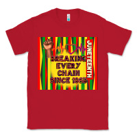 Red juneteenth breaking every chain since 1865 Classic Tee - TumblerDesignByShophia