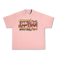 Salmon Super mom super wife super tired Urban Heavy Tee - CowGirlArtShop