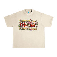 Sandshell Super mom super wife super tired Urban Heavy Tee - CowGirlArtShop