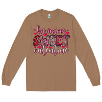Toasted Coconut be mine sweet valentine Long Sleeve Tee - OliviaCreatesArt