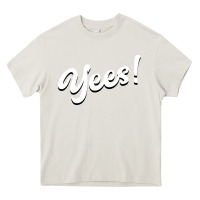 Cream YEES! Heavy Core Tee - Bettercallsaul