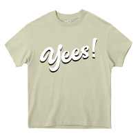 Mossy YEES! Heavy Core Tee - Bettercallsaul
